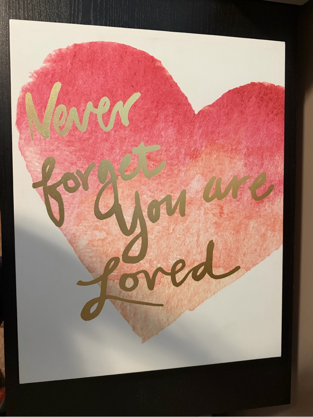 Never forget you are loved wall art canvas